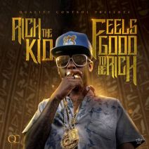 Rich The Kid - Feels Good To Be Rich